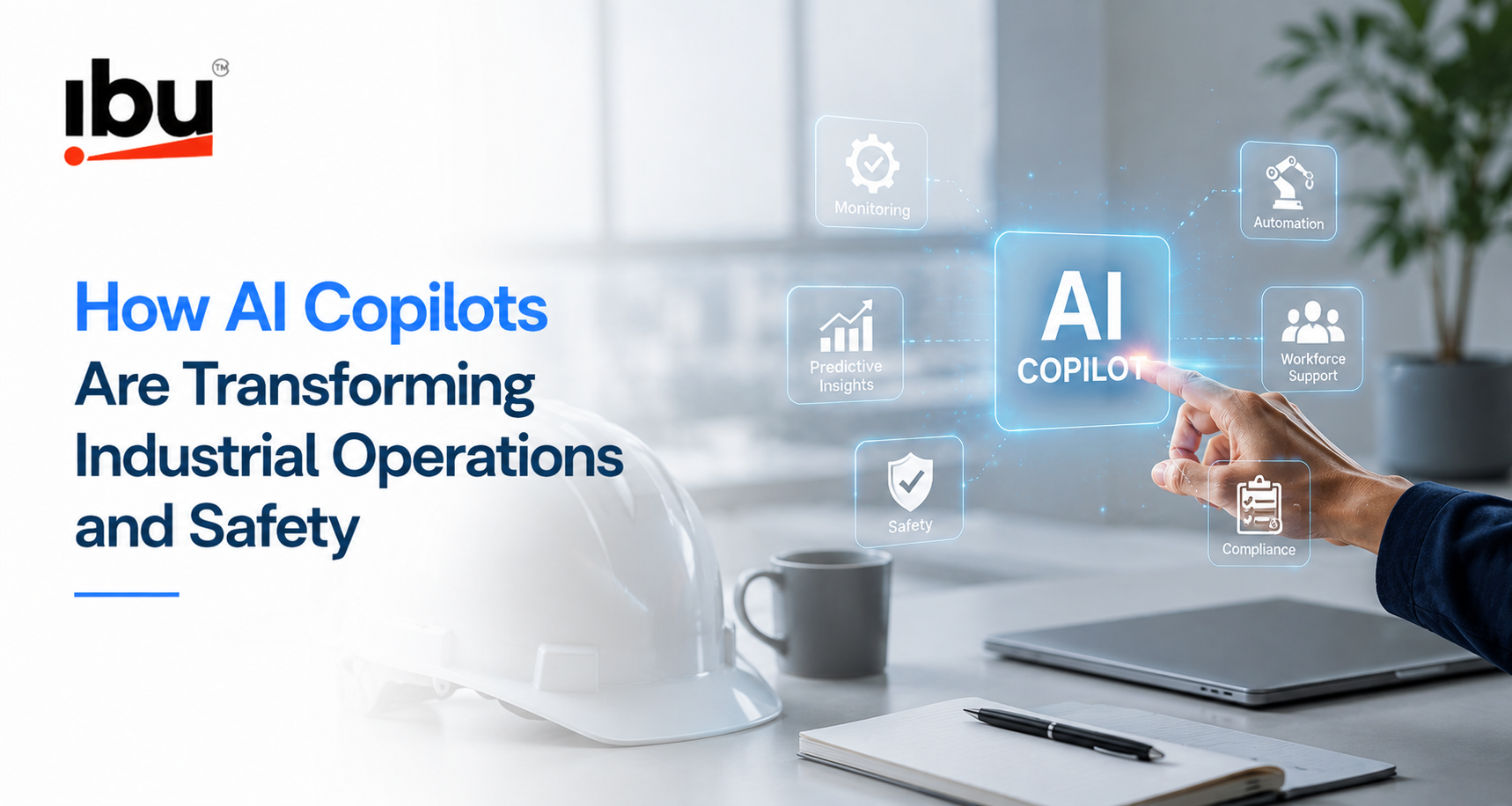 Industrial AI Copilot are transforming industrial operations and safety