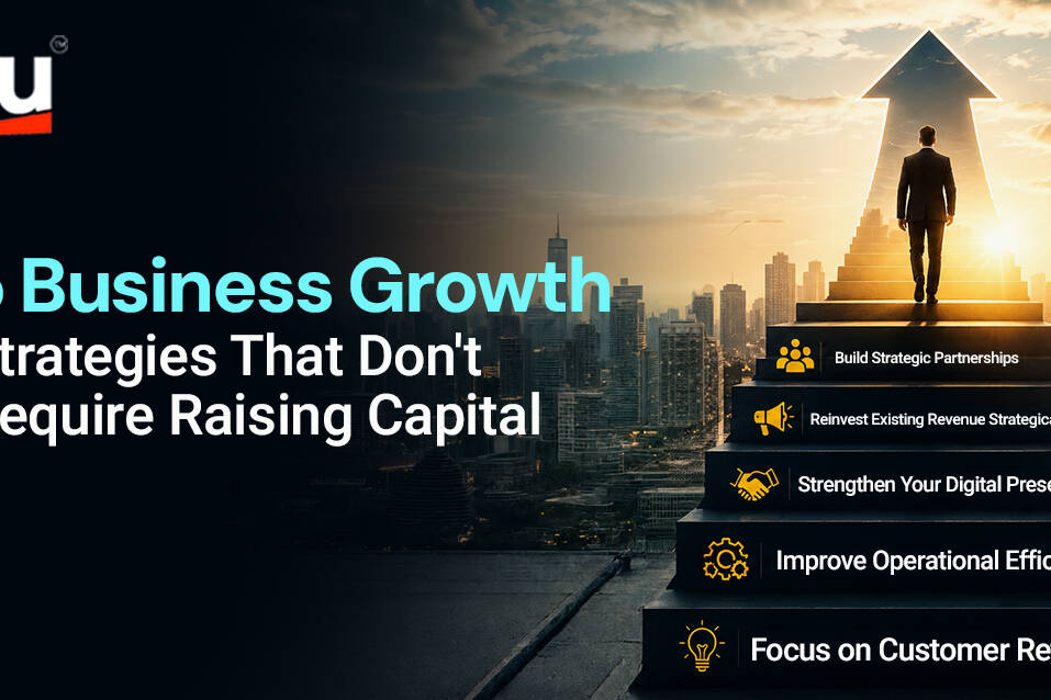 5 business growth strategies that dont require raising capital banner